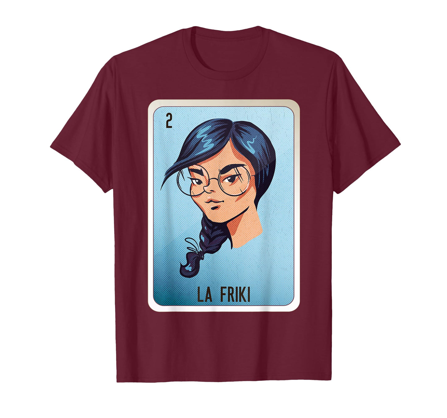 La Friki Mexican Slang Chicano Bingo Cards T-Shirt
