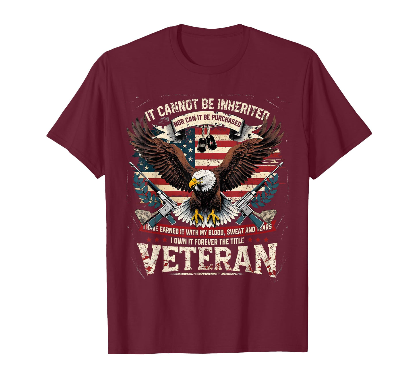 Veteran Blood Sweat Tears Eagle Military Pride Tee T-Shirt