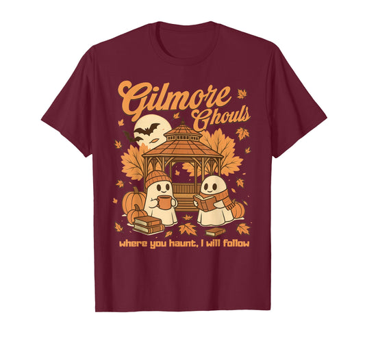 Gilmore Ghouls Where You Haunt I Will Follow Halloween Ghost T-Shirt