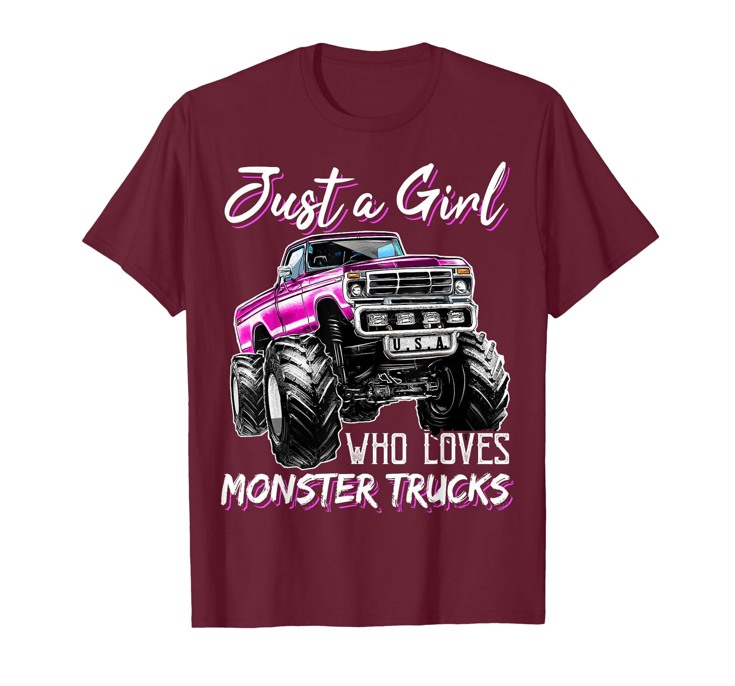 Just a Girl Who Loves Monster Trucks Birthday Gift for GIrls T-Shirt