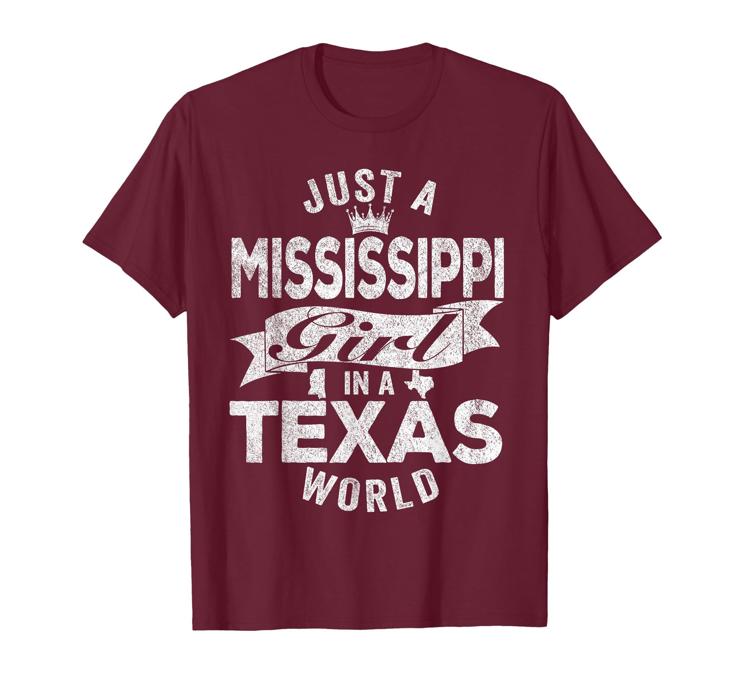Just A Mississippi Girl In A Texas World T-Shirt