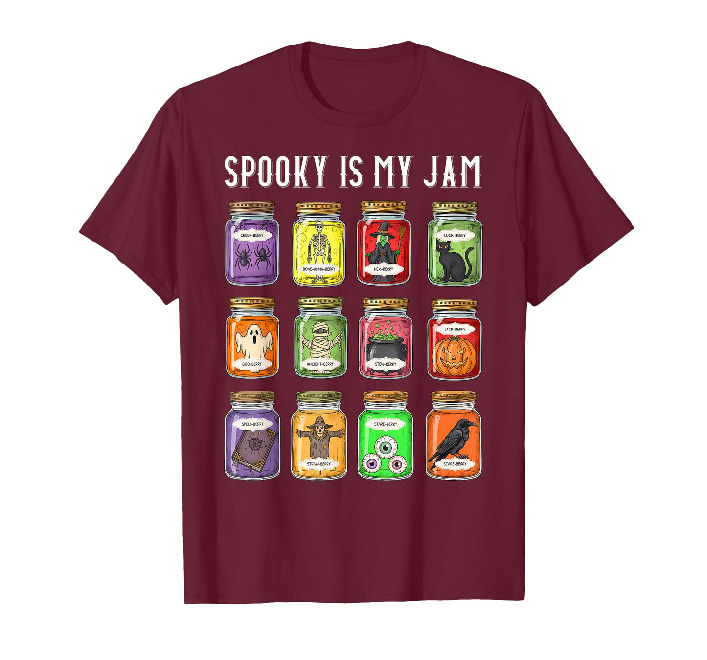 Spooky is My Jam Funny Halloween Jelly Preserves Jars Fall T-Shirt