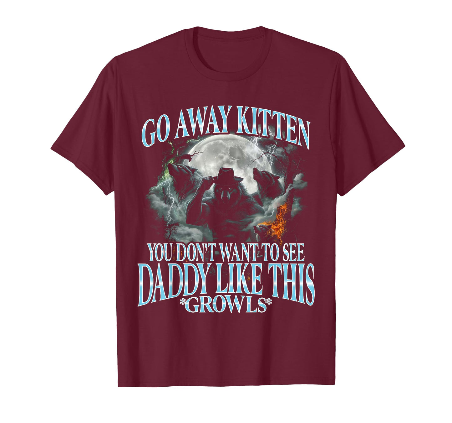 Go Away Kitten, Funny Bootleg Daddy Sigma Wolf T-Shirt