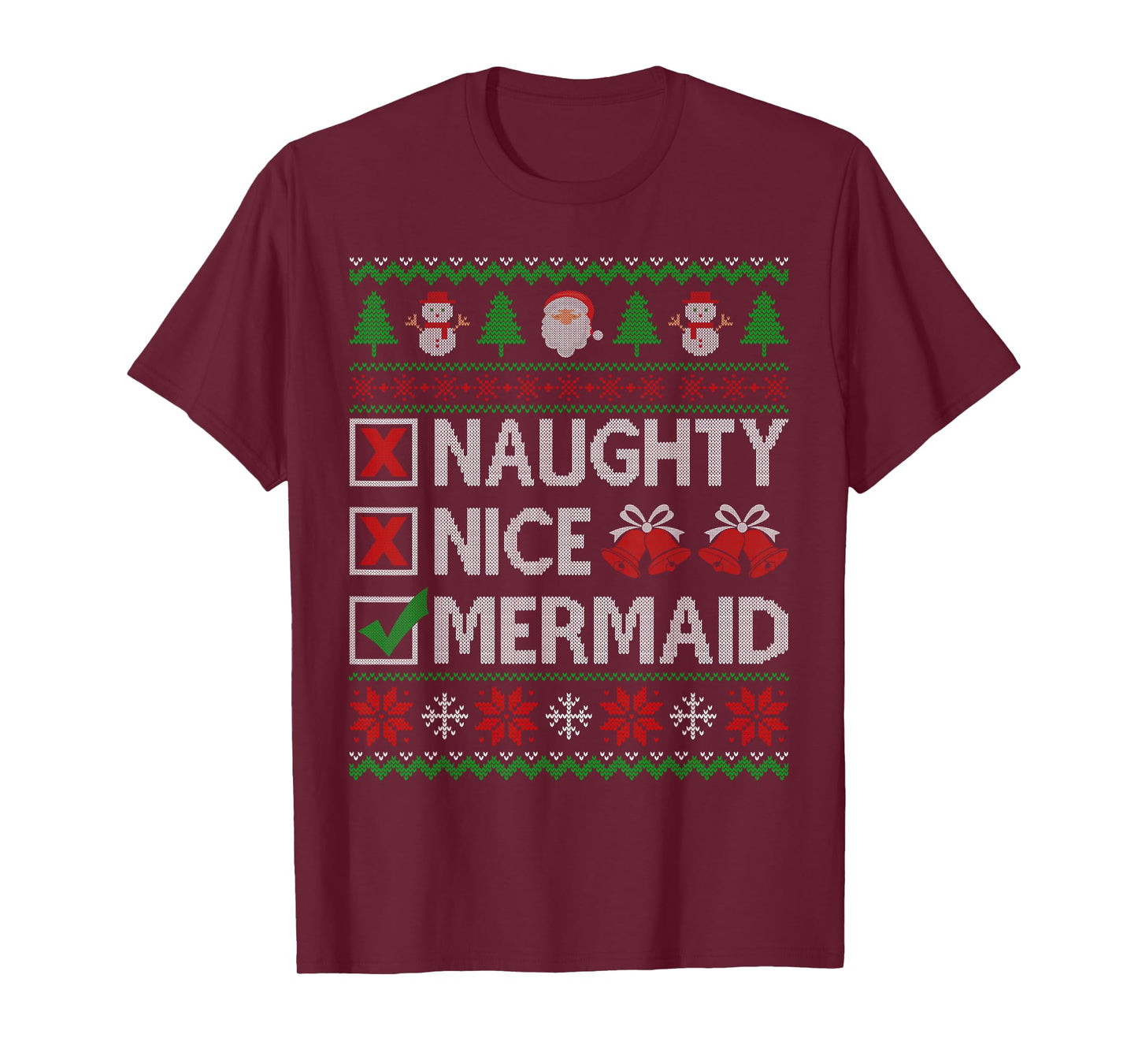 Naughty Nice Mermaid Santa Claus Ugly Christmas Sweater T-Shirt