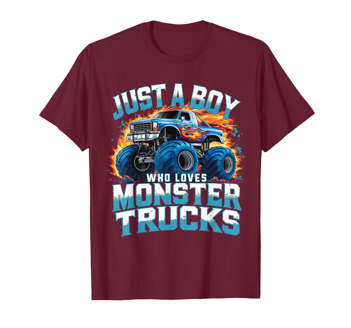 Just A Boy Who Loves Monster Trucks T-Shirt