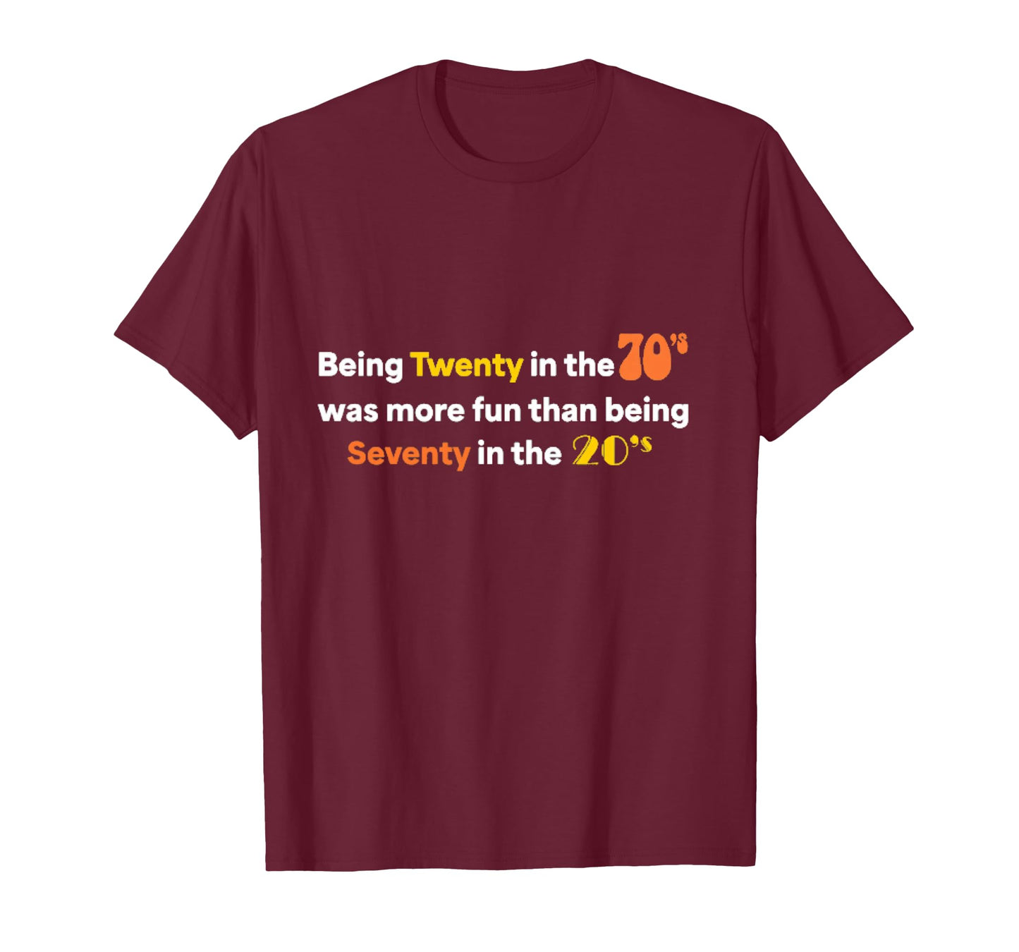 Being Twenty in the '70s Was Much More Fun Than Long Sleeve T-Shirt