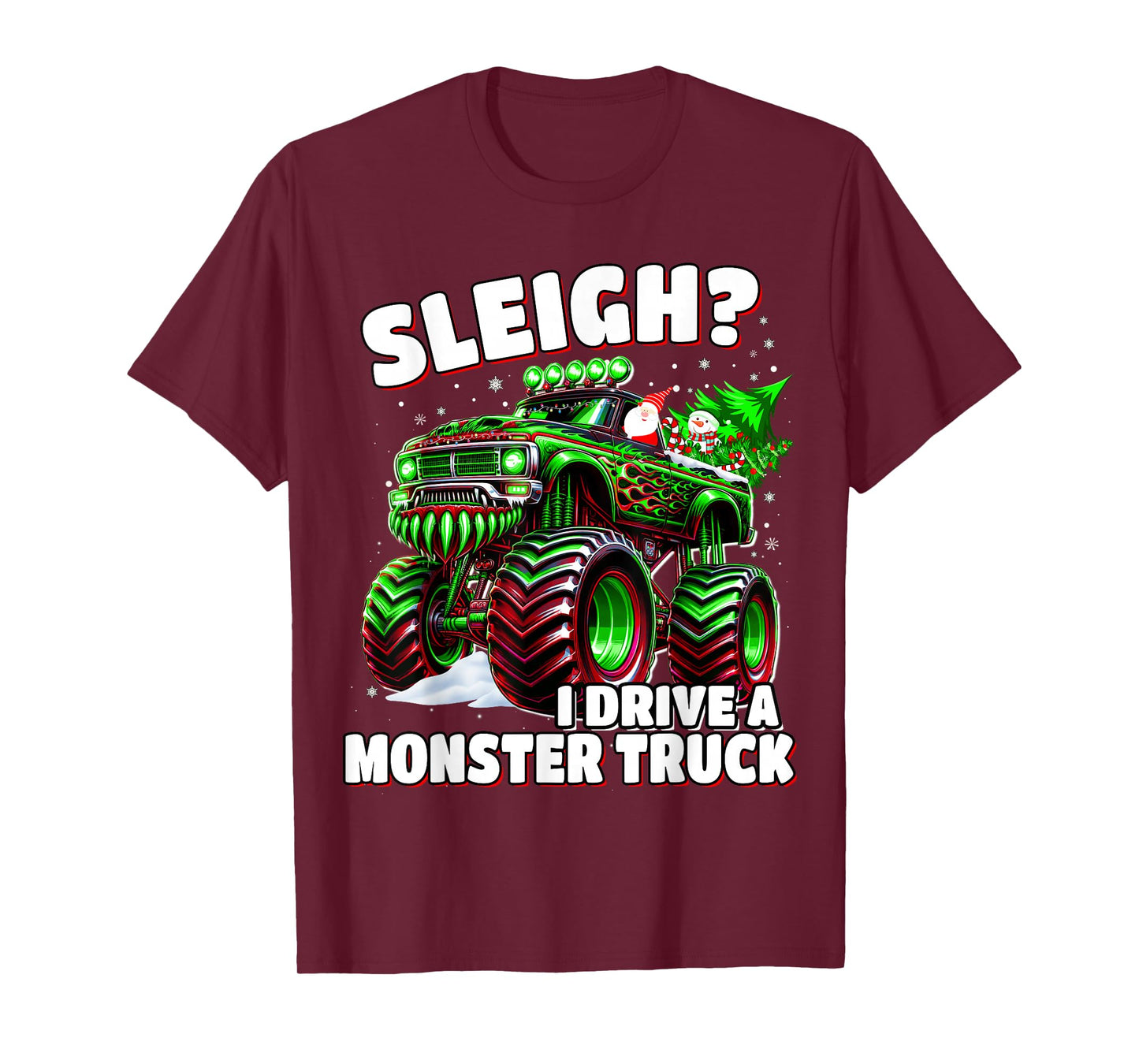 Sleigh? I Drive a Monster Truck Kids Christmas Boys T-Shirt