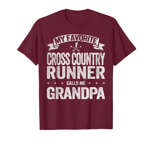 My Favorite Cross Country Runner Calls Me Grandpa T-Shirt