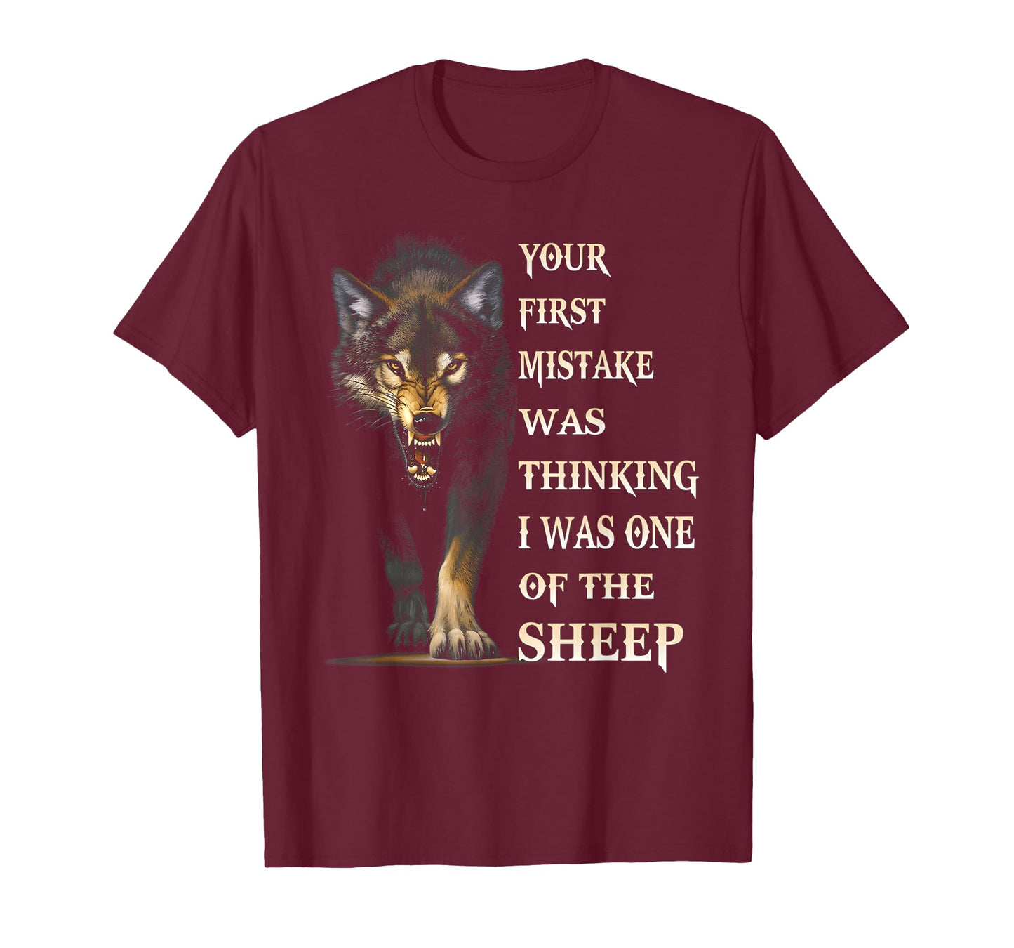 Your first mistake was thinking I was one of the sheep funny T-Shirt