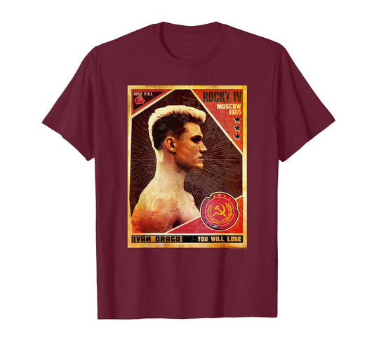 Rocky IV You Will Lose Ivan Drago Poster T-Shirt