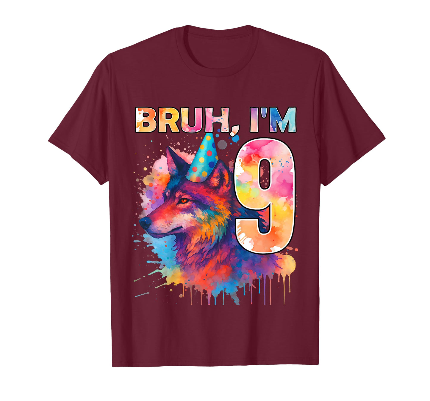 9th Birthday Wolf Themed Birthday Bruh I'm 9 Years Old T-Shirt