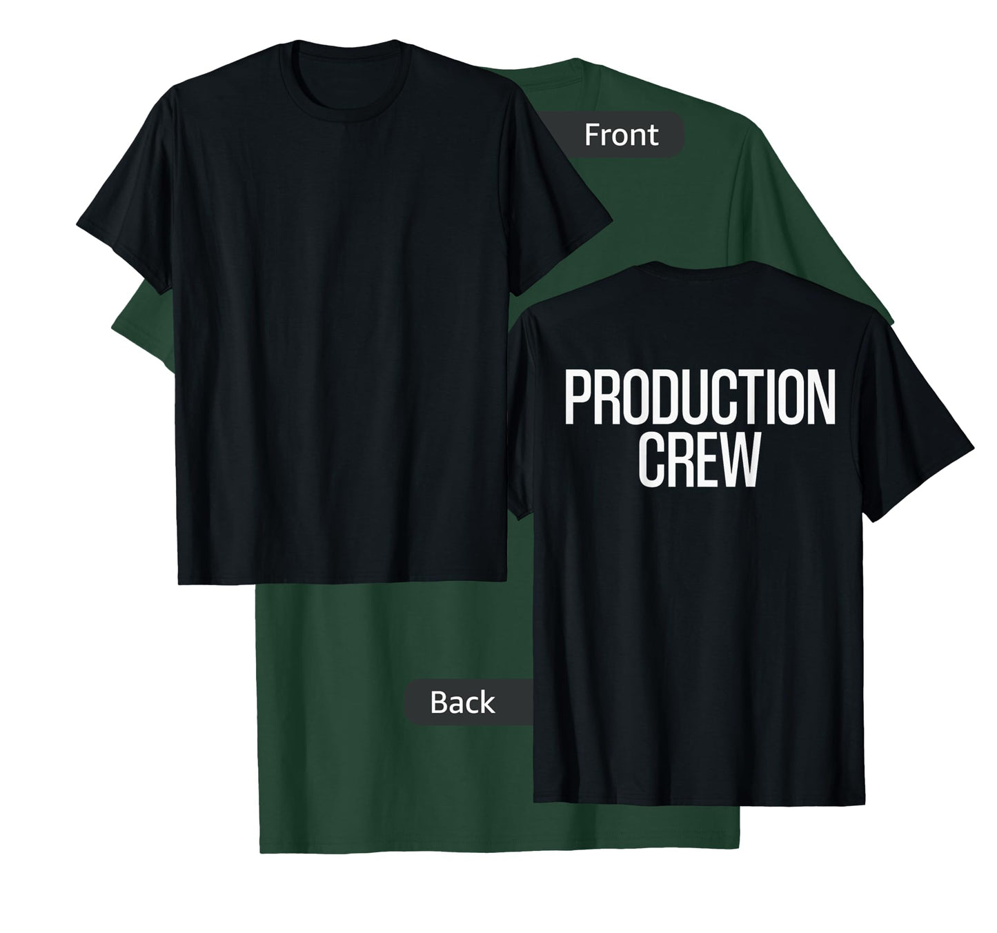 Bold Production Crew Text PRINT ON BACK | Film Crew T-Shirt