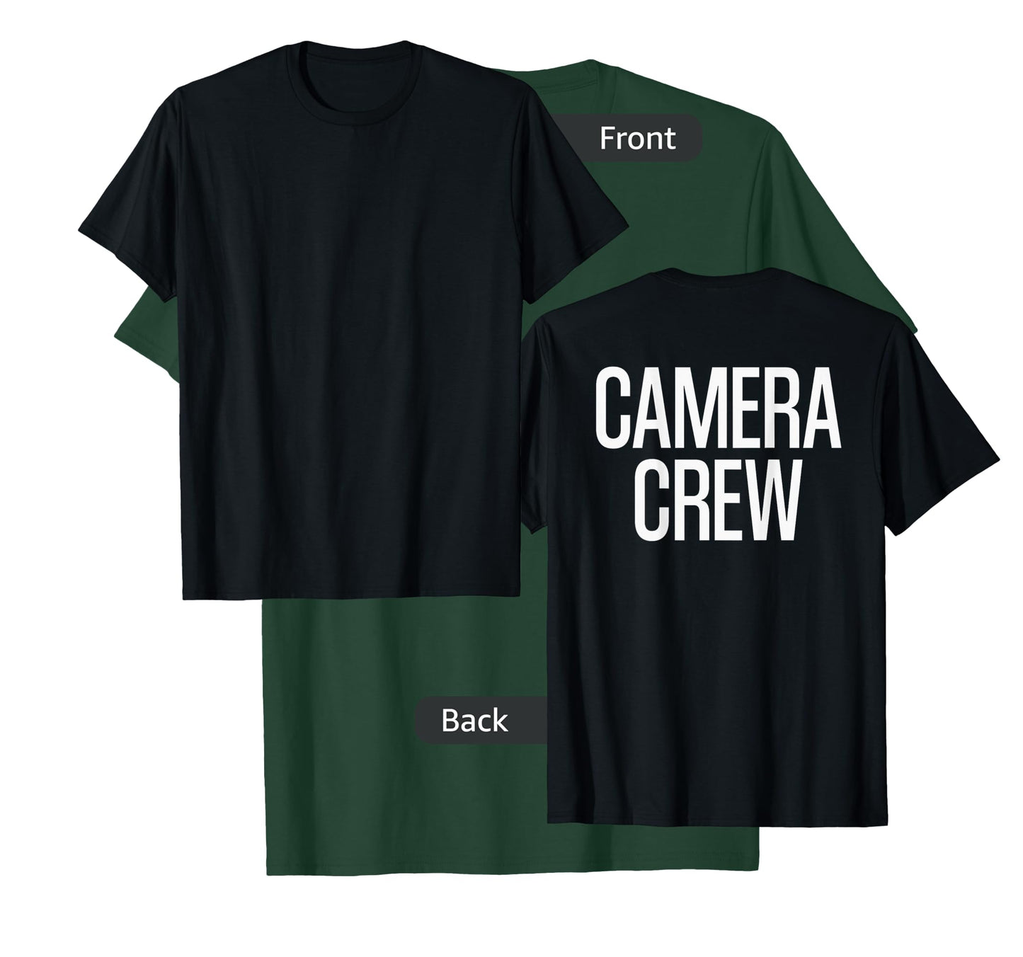 Bold Camera Crew Text PRINT ON BACK | Film Crew T-Shirt