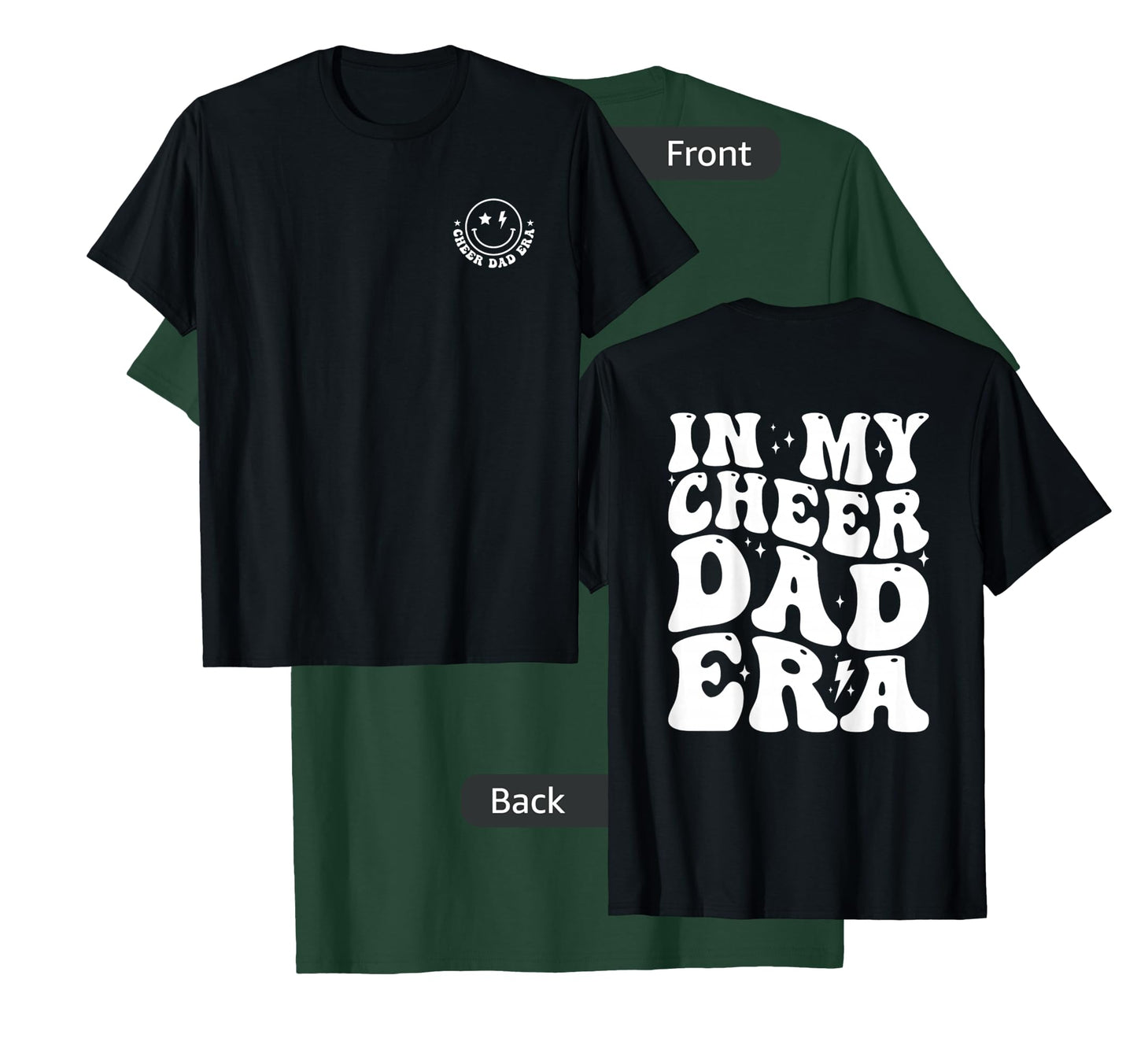 in My Cheer Dad Era Groovy (2 Sides) T-Shirt