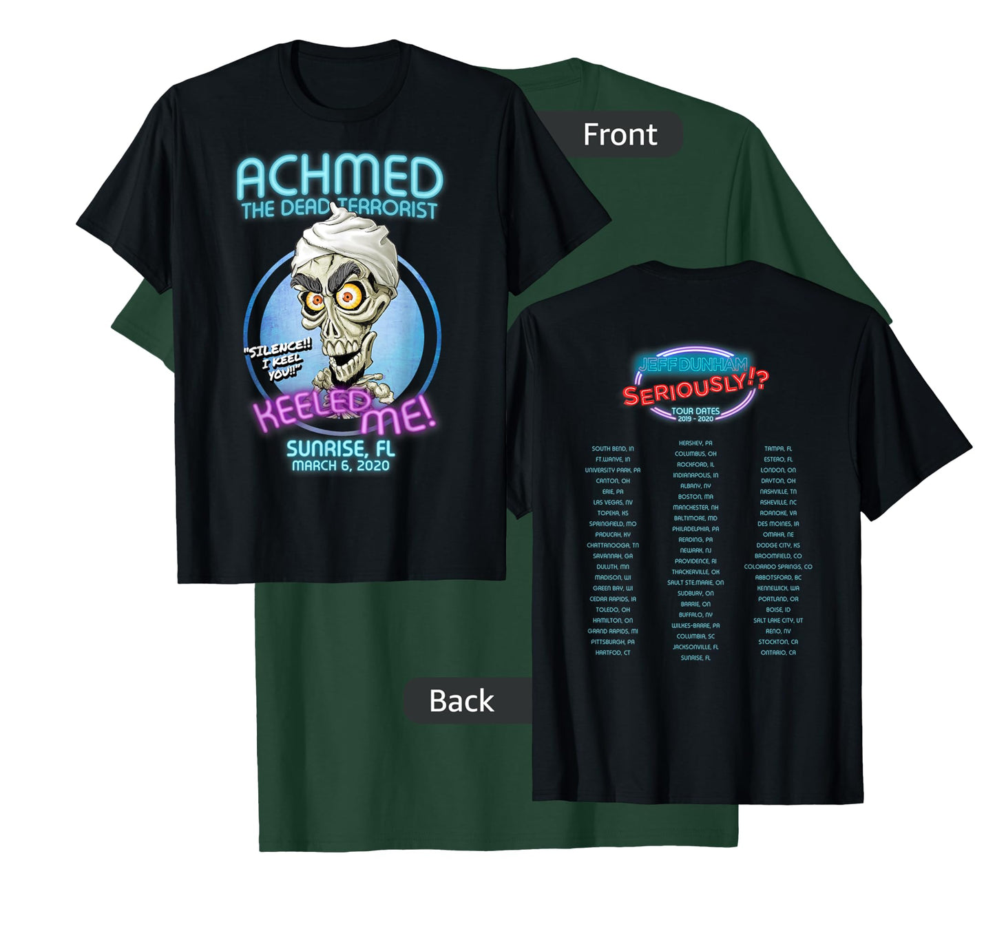 Achmed The Dead Terrorist Sunrise, FL T-Shirt