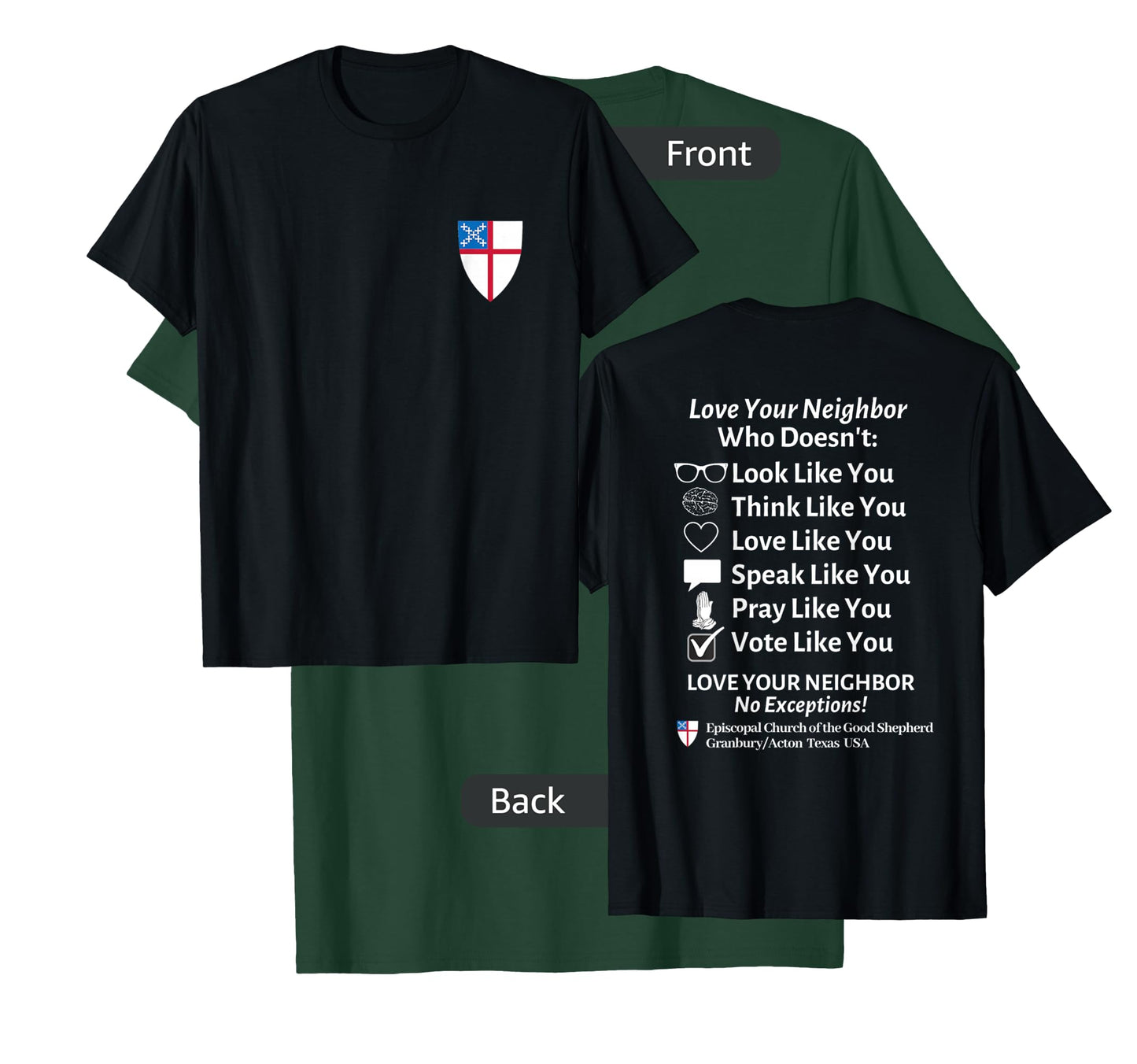 Episcopal Church Good Shephard Love Your Neighbor No Exceptions Custom Design Black T-Shirt