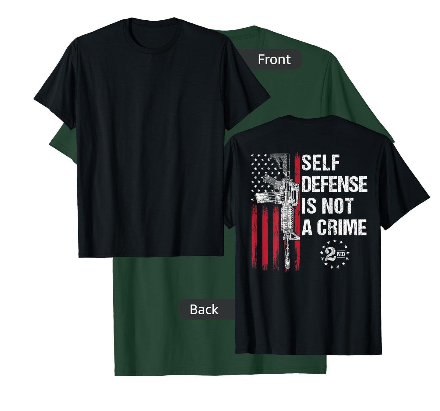 Self defense is Not a Crime Gun Rights AR-15 American Flag Women Men T-Shirt