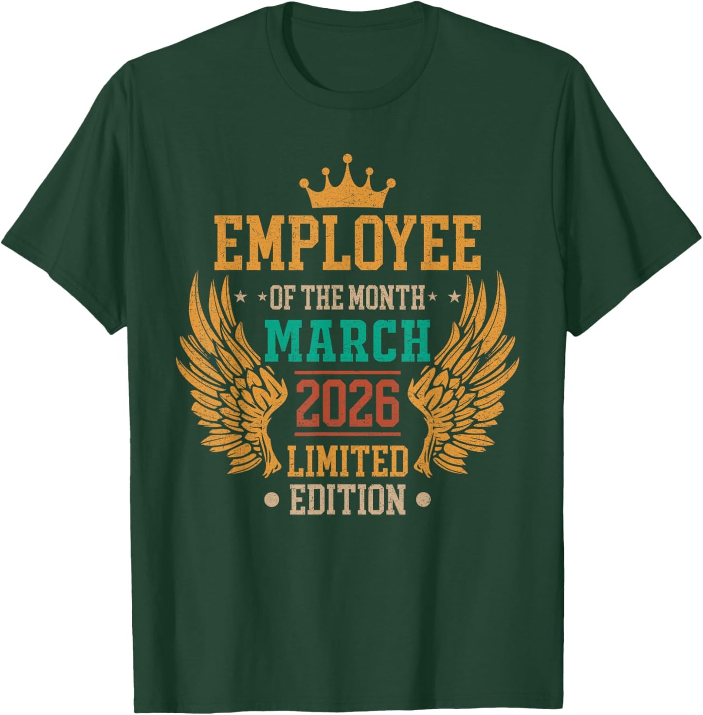 Employee of The Month March 2026 Vintage T-Shirt - T-Shirt | Forest