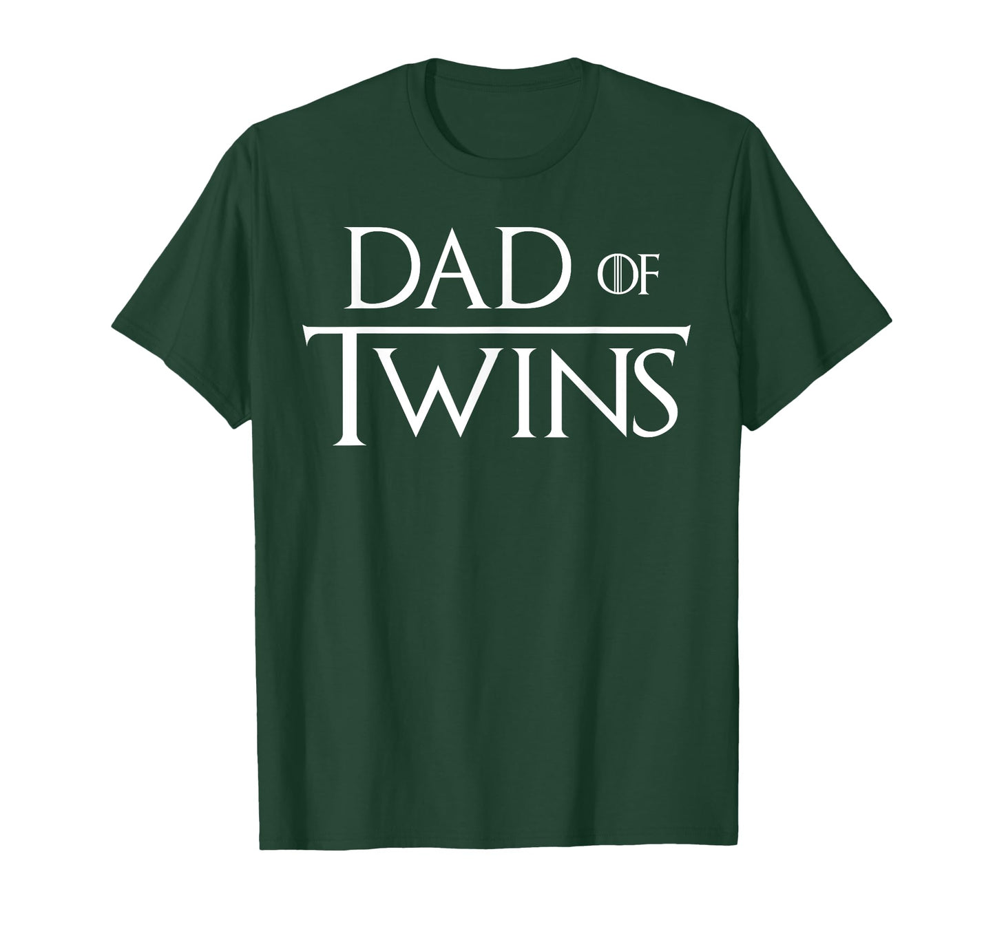 Dad Of Twins Quote Twin Daddy Fathers Day T-Shirt