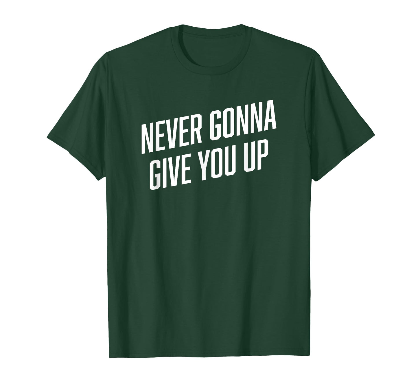 Funny Meme Shirt | NEVER GONNA GIVE YOU UP Shirt T-Shirt