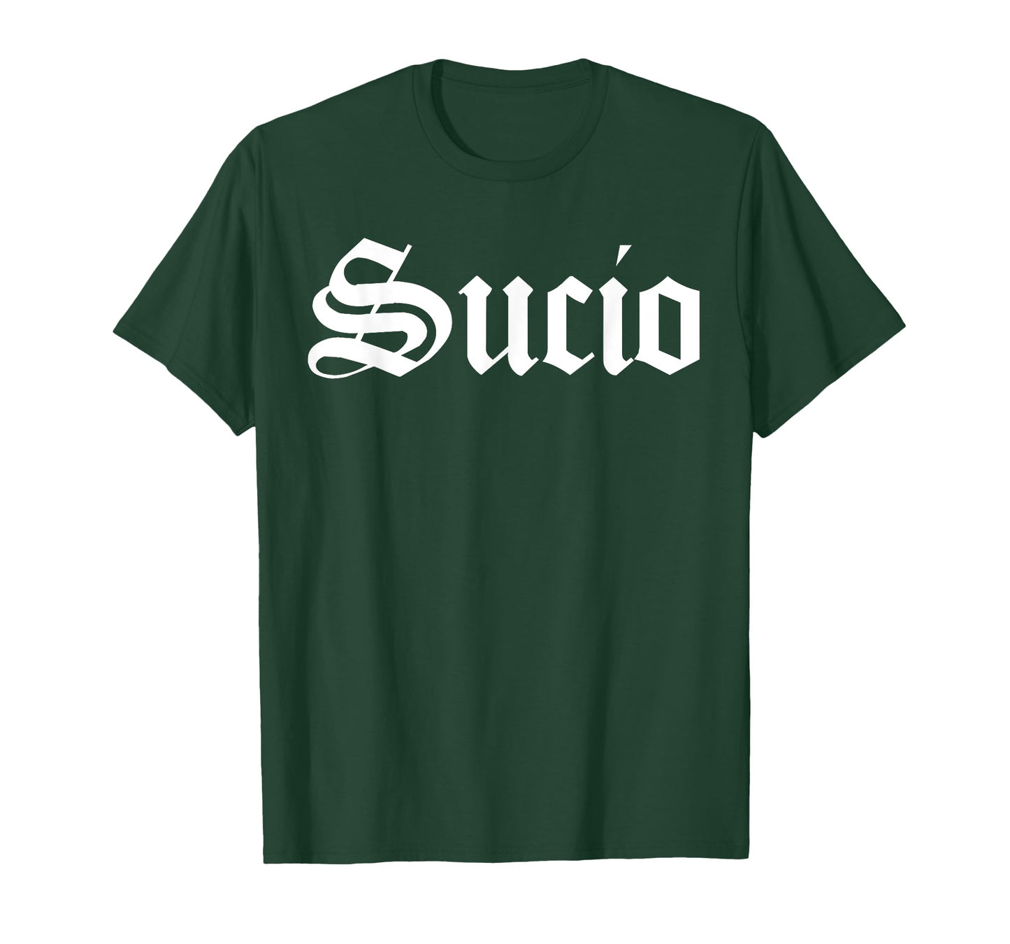 Sucio Vintage Font, Sucio T-Shirt