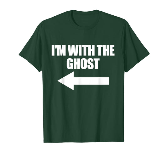 I'm With The Ghost Halloween Matching Ghost Costume T-Shirt
