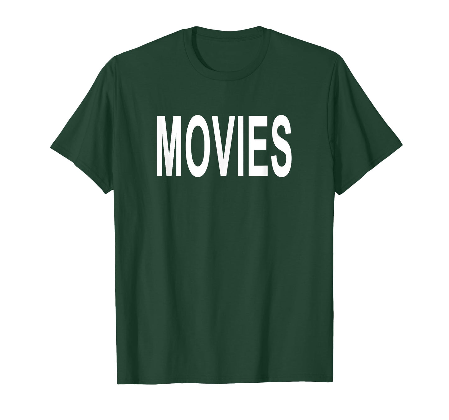 Shirt That Says Movies T-Shirt