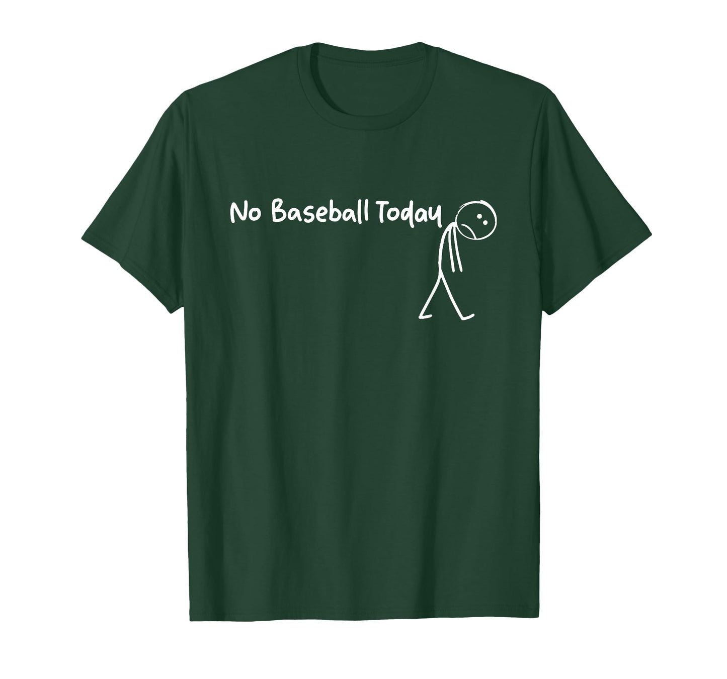 No Baseball Today – Funny Sad Stickman Tee T-Shirt