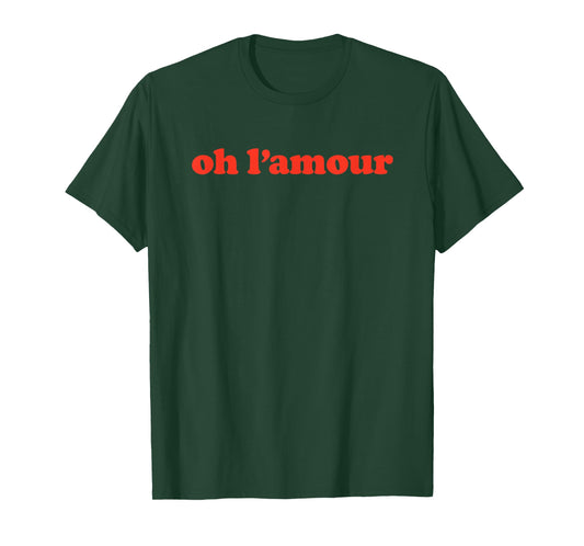 Oh L'amour French Love Word T-Shirt T-Shirt