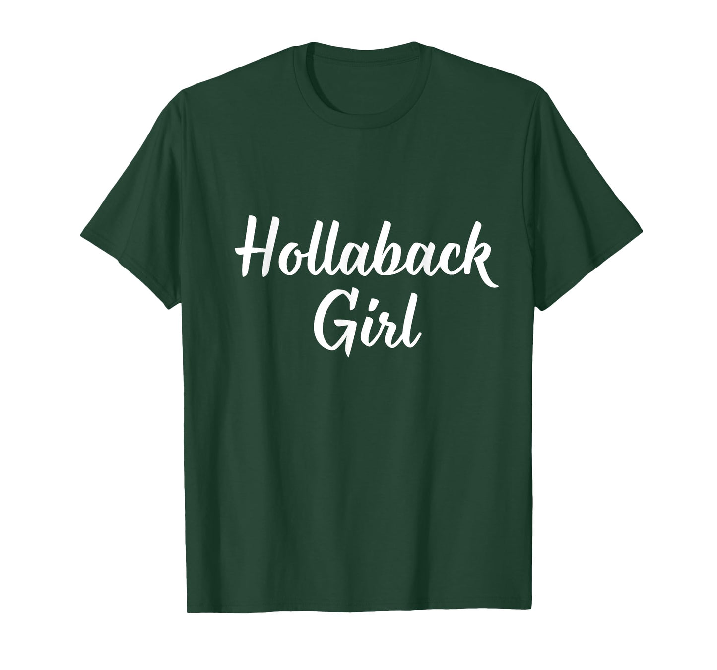 Hollaback Girl T-Shirt