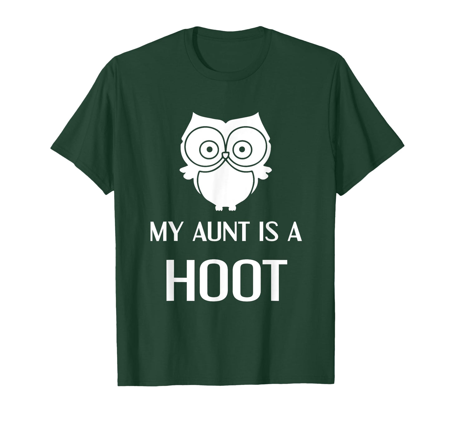 My Aunt is A Hoot Funny Extended Family Owl T-Shirt