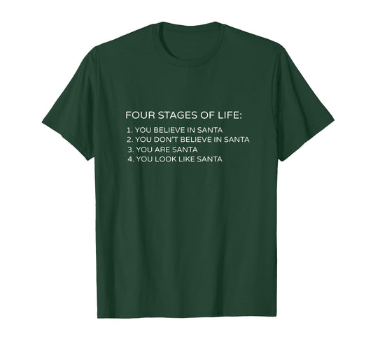 Four Stages of Life Santa Christmas Funny Gift T-Shirt