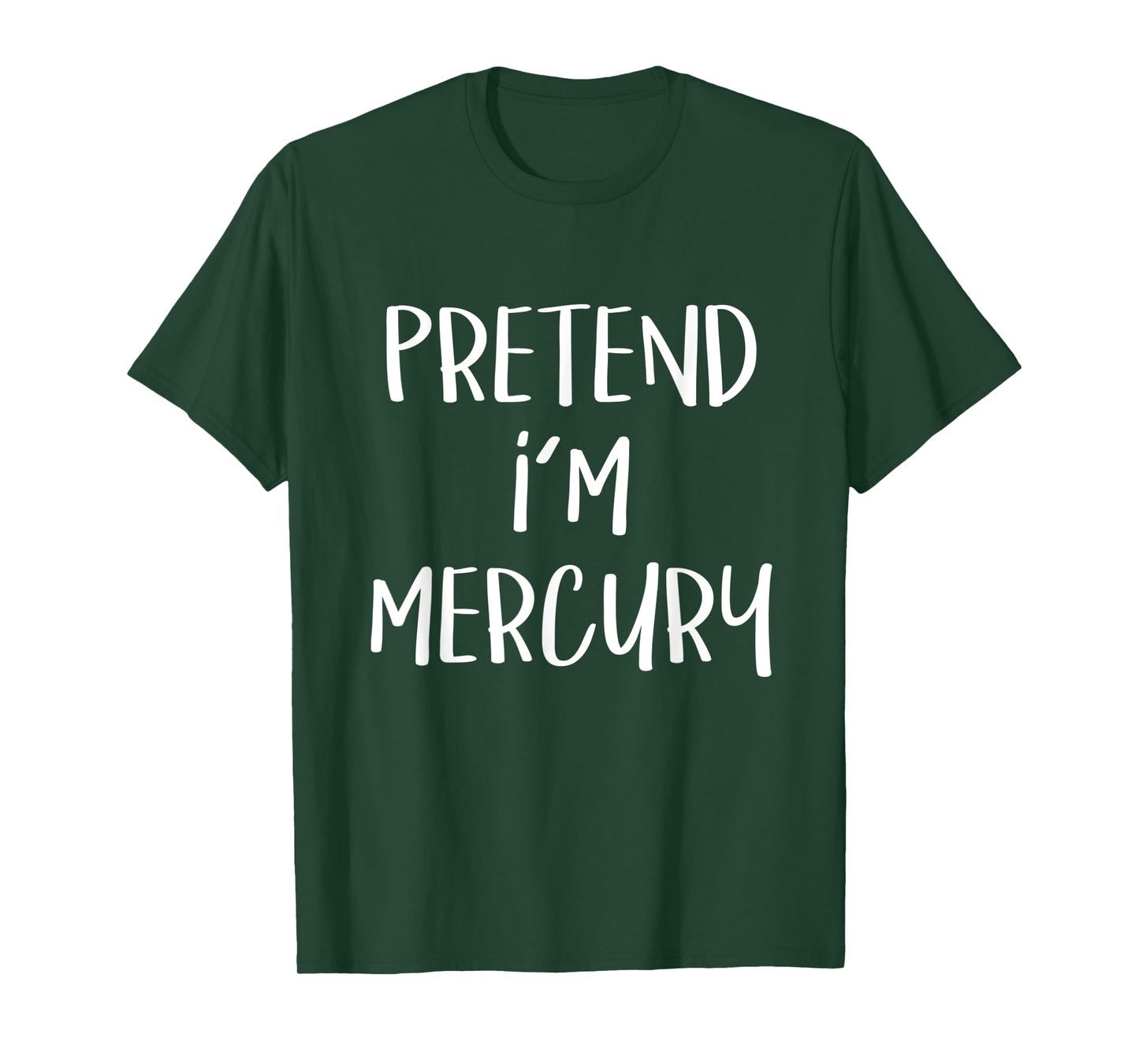 Pretend I'm Mercury Costume Funny Planet Halloween Party T-Shirt