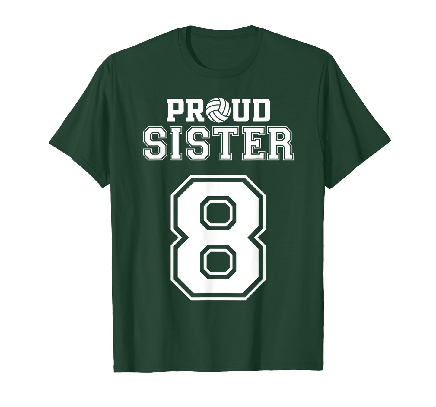 Custom Proud Volleyball Sister Number 8 Personalized Women T-Shirt
