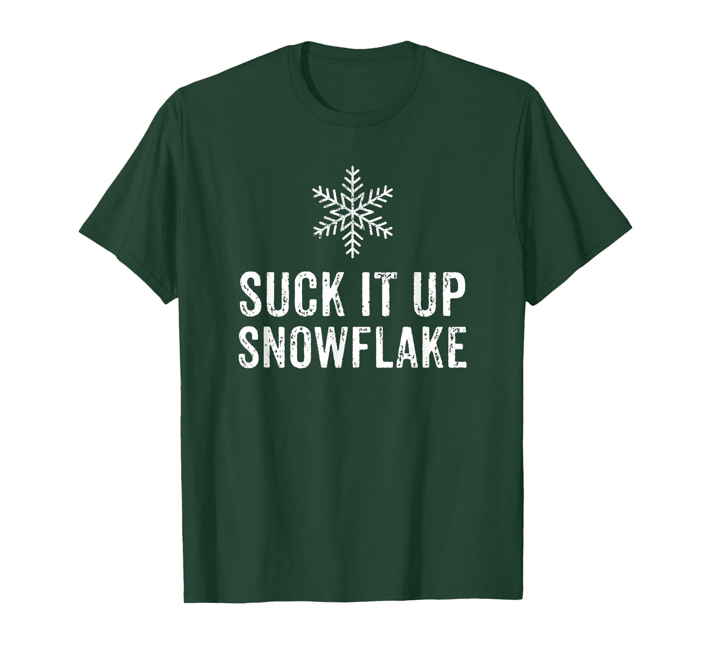 Suck It Up Snowflake Funny Pro-Trump T-Shirt Men Women