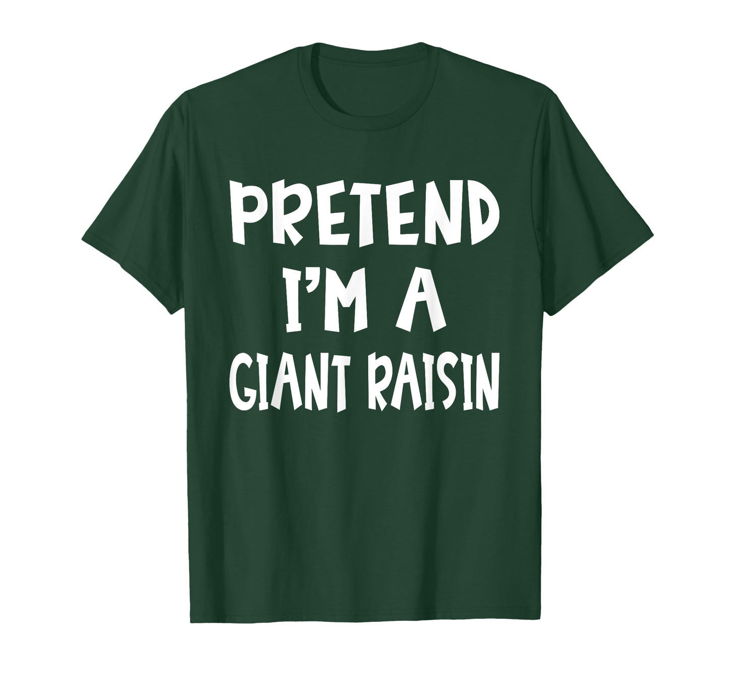 Pretend I'm A Giant Raisin Matching Costume Lazy Halloween T-Shirt
