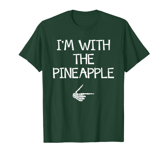 I'm With The Pineapple Halloween Costume Couples Matching T-Shirt