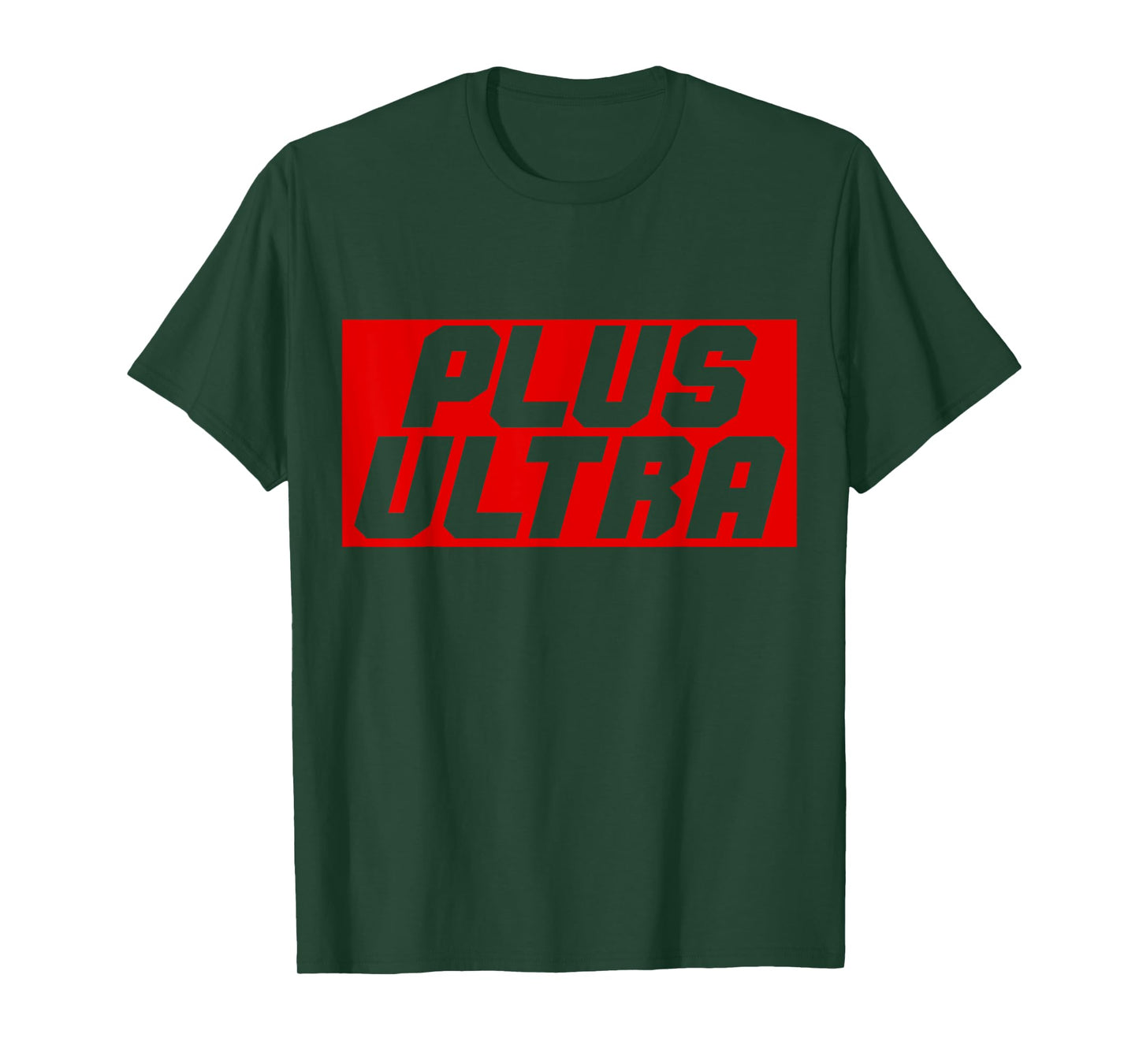 Plus Ultra Go Beyond Your Limits! T-Shirt