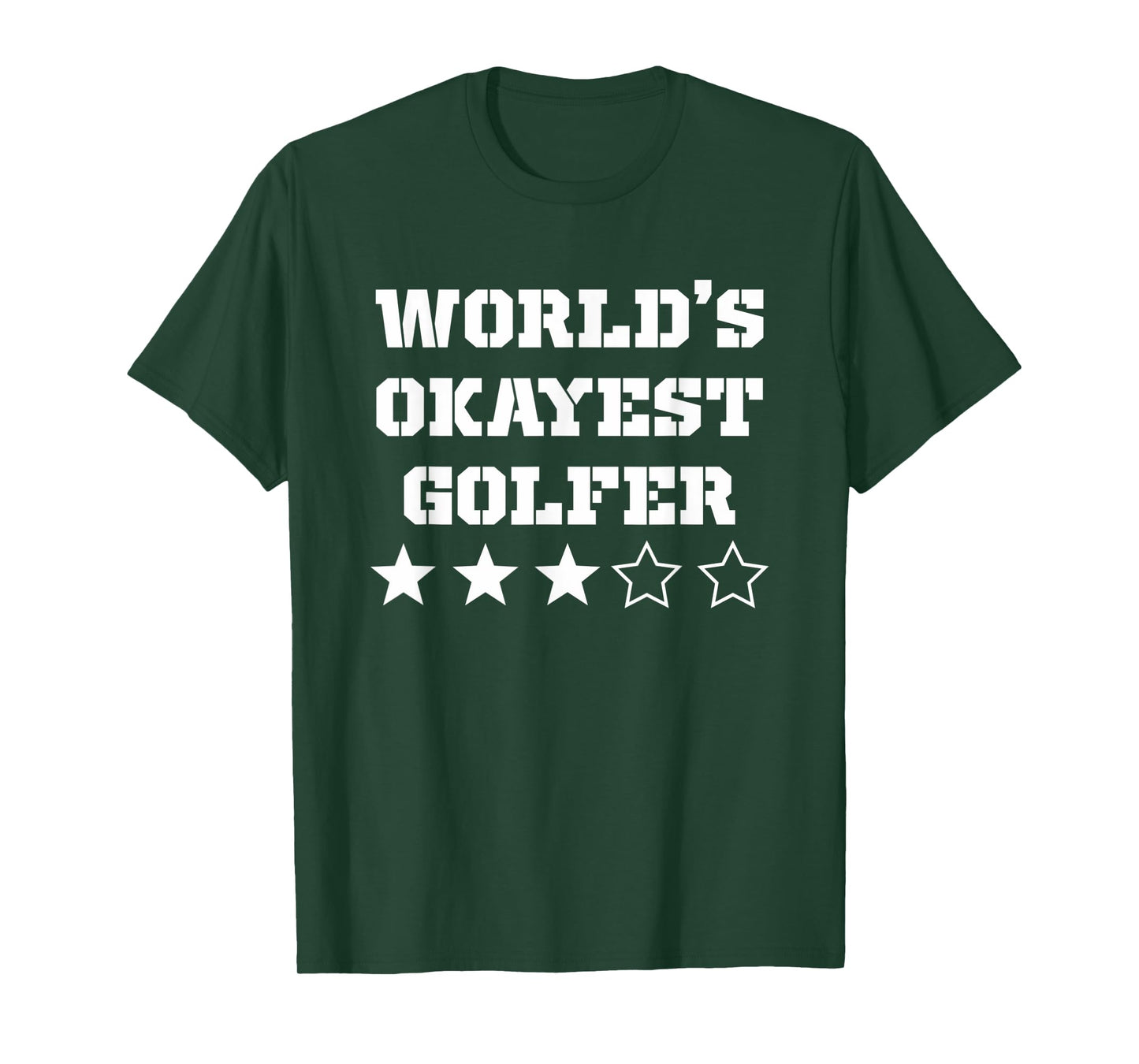 Worlds Okayest Golfer | Funny Golfer T-Shirt