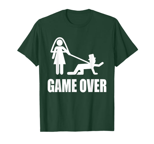 Funny Getting Married Game Over Wedding Gag Team Groom T-Shirt