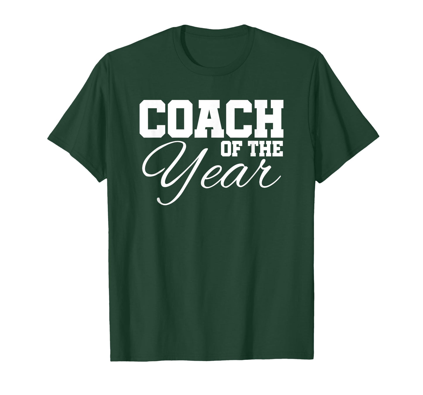 Coach Of The Year Sports Team End Of Season Recognition T-Shirt