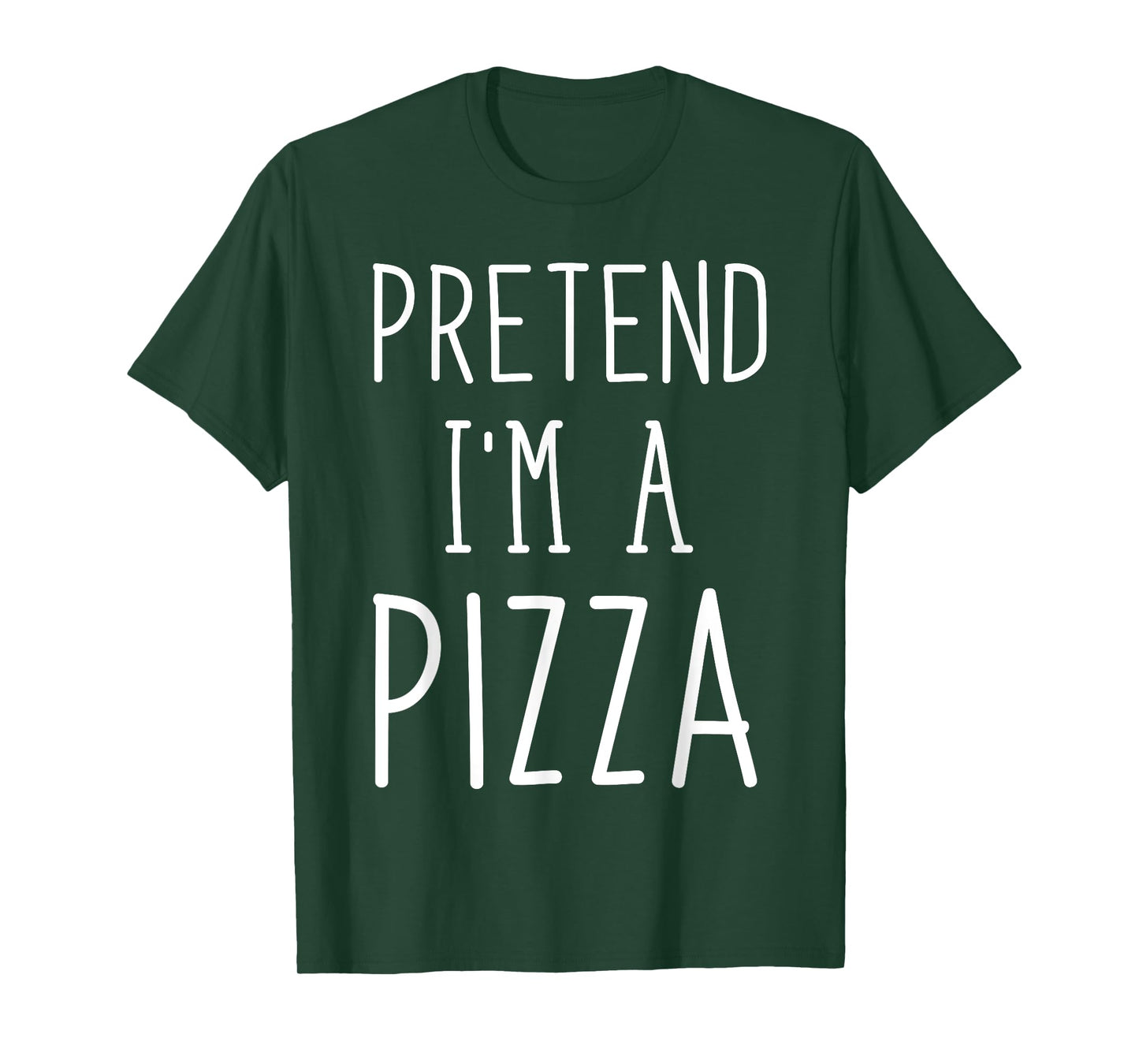 Pretend I'm A Pizza Shirt Funny Party Costume Adult Kids T-Shirt