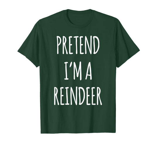 Funny Christmas Reindeer Men Women Kids Xmas Shirt Pretend I'm a Reindeer Easy Christmas Costume T-Shirt Brown Unisex-Adults Kids Classic Fit Cotton 65% Polyester 35% Short Sleeve Crew Neck S
