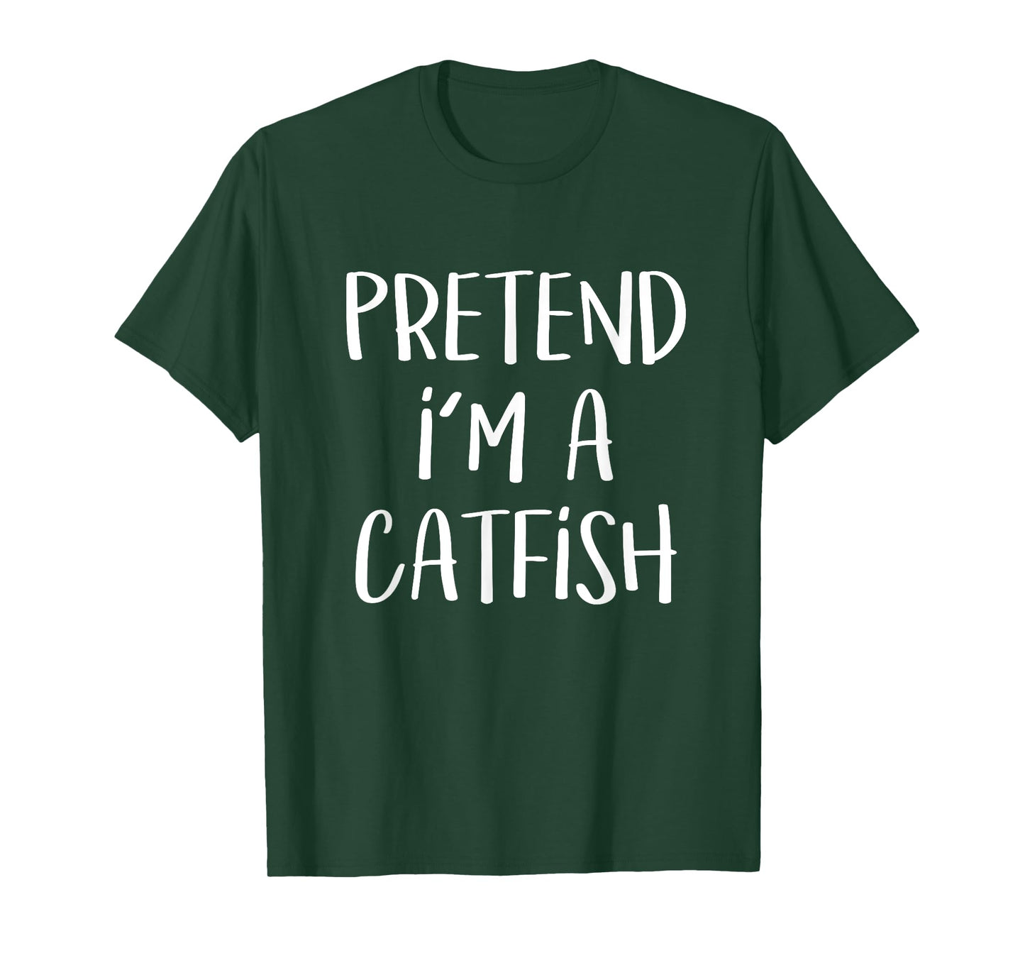 Pretend I'm A Catfish Costume Funny Fish Halloween Party T-Shirt