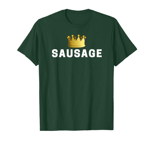 Sausage King Funny T-Shirt