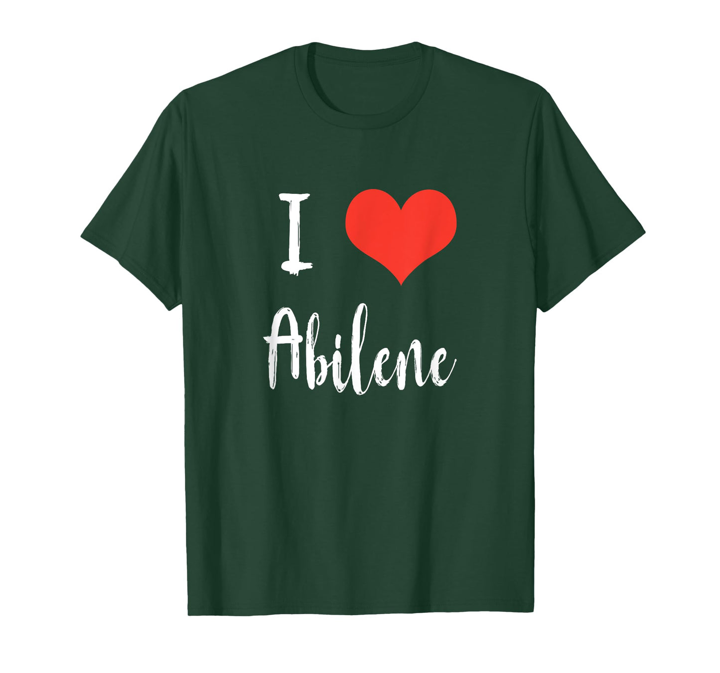 I Love Abilene T Shirt T-Shirt