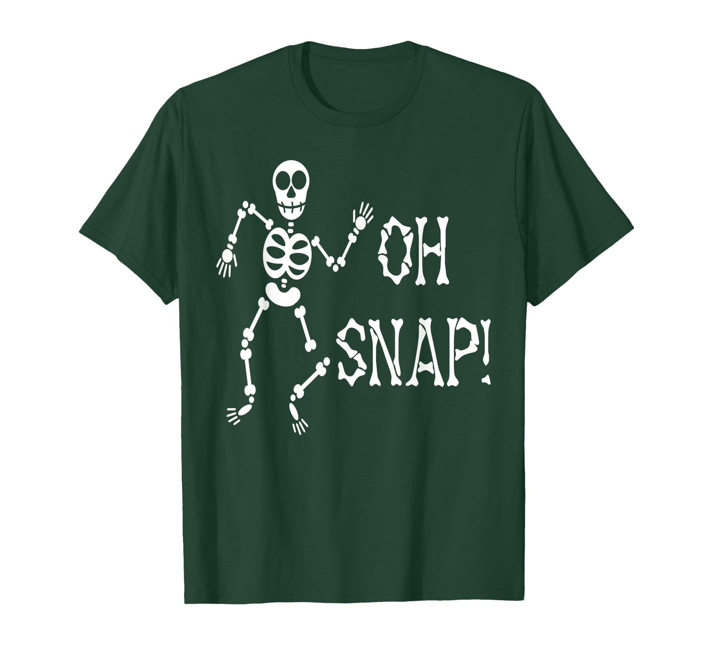 Oh Snap Funny Skeleton Halloween Skull Creepy Horror Gothic T-Shirt