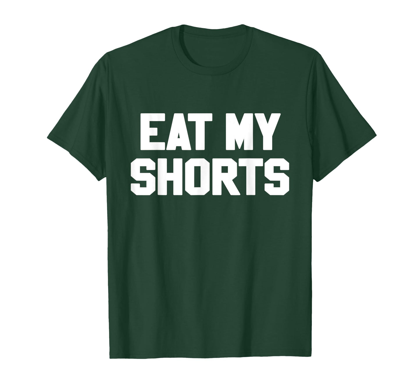 Eat My Shorts Novelty Gift Funny 90s TShirts T-Shirt