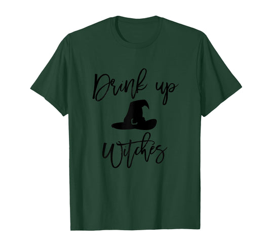 Drink Up Witches Shirt Halloween Drinking Bachelorette Tee T-Shirt