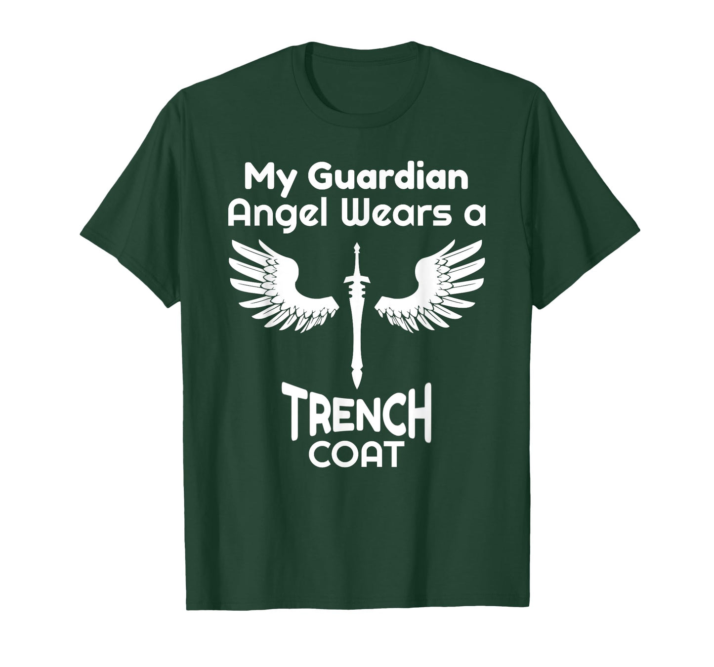 My Guardian Angel Wears a Trench Coat Funny Graphic T-Shirt